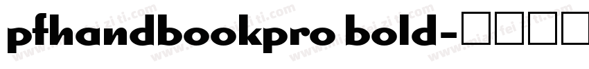pfhandbookpro bold字体转换